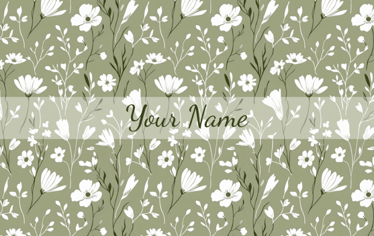 A boho sage green floral pattern, with the words, "Your Name" in the center